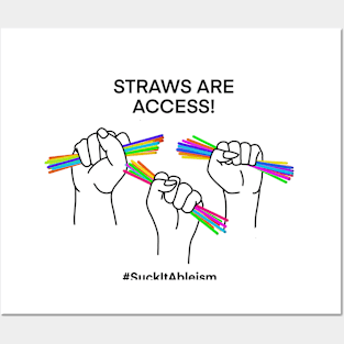 STRAWS ARE ACCESS! Posters and Art